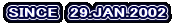 SINCE@29.JAN.2002