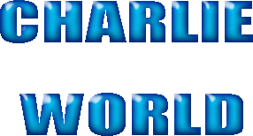 CHARLIE WORLD