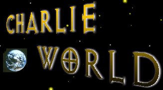CHARLIE WORLD